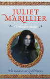 Verboden Magie / Juliet Marillier