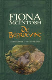 Het verraad - De Beproeving 1 / Fiona McIntosh