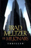 Miljonairs / Brad Meltzer