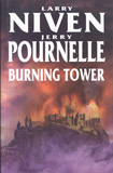 Burning Tower / Larry Niven & Jerry Pournelle