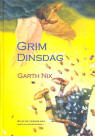 Grim Dinsdag / Garth Nix