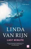Last minute / Linda van Rijn