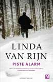 Pist alarm / Linda van Rijn