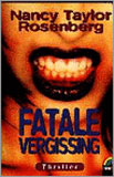 Fatale vergissing (1997) / Nancy Taylor Rosenberg