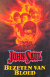 Bezeten van bloed / John Saul