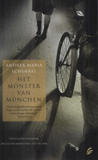 Het monster van München / Andrea Maria Schenkel