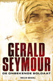 De onbekende soldaat - 2008 / Gerald Seymour
