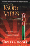 Het Kyoto Virus / Lynn Sholes & Joe Moore