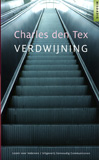 Verdwijning / Charles den Tex