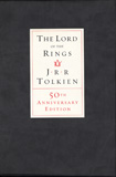 The Lord of the Rings (50th Anniversary Edition) / J.R.R. Tolkien