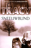 Sneeuwblind / P.J. Tracy