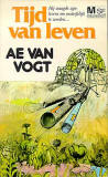 Tijd van leven (1977) / A.E. van Vogt