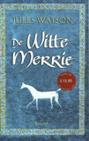 De witte merrie / Jules Watson