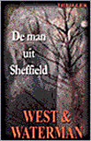De man uit Sheffield / West & Waterman