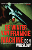 De winter van Frankie Machine / Don Winslow
