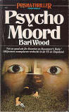 Psychomoord / Bari Wood