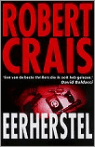Eerherstel / Robert Crais